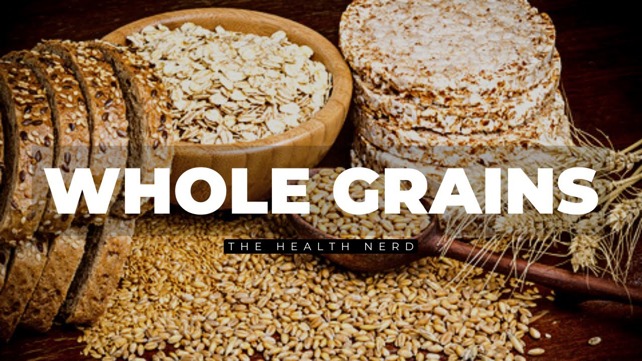 Whole Grains, Whole Health: The Importance of Whole Grains in a Healthy Diet