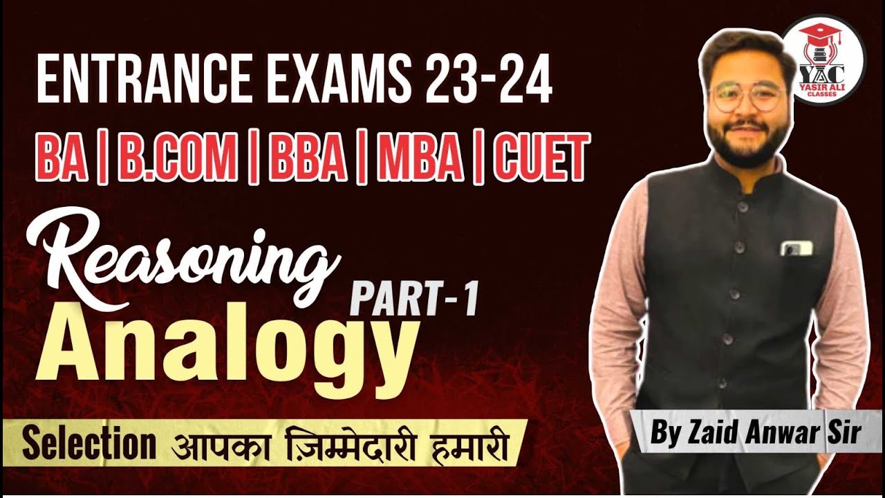 Analogy | Reasoning | Part-1 | B.com | BA | B.A.LL.B | BBA | MBA | CUET | AMU | JMI Ent. 23-24