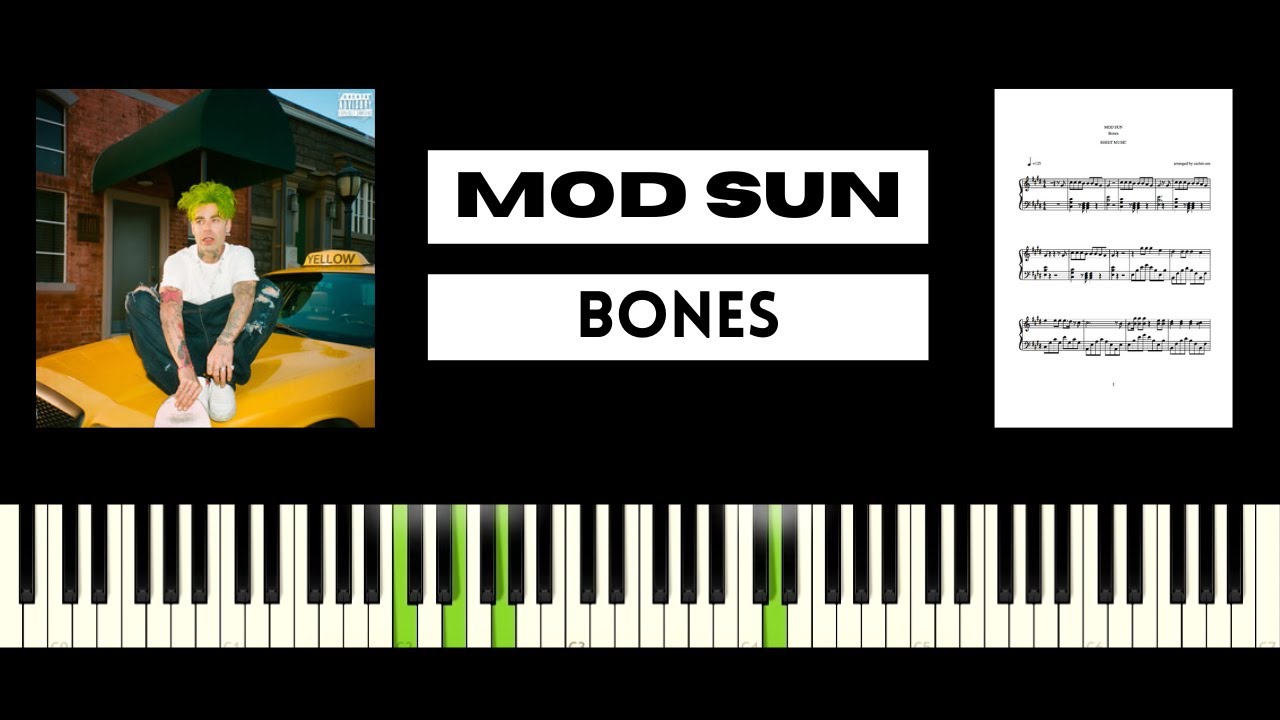 MOD SUN - &ldquo;Bones