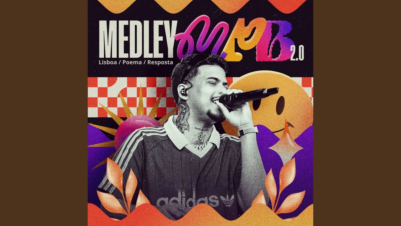 Medley Mpb 2.0 - Lisboa / Poema / Resposta