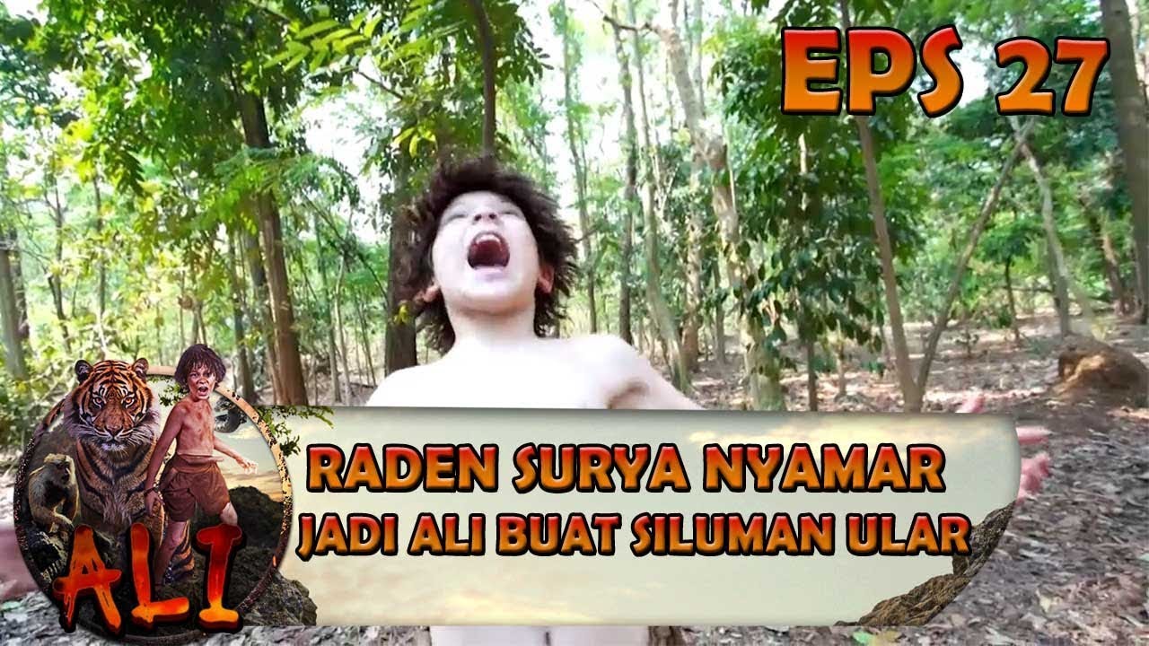 Penyamaran Raden Surya Menjadi ALI Untuk Hadapi Siluman Ular - ALI Eps 27