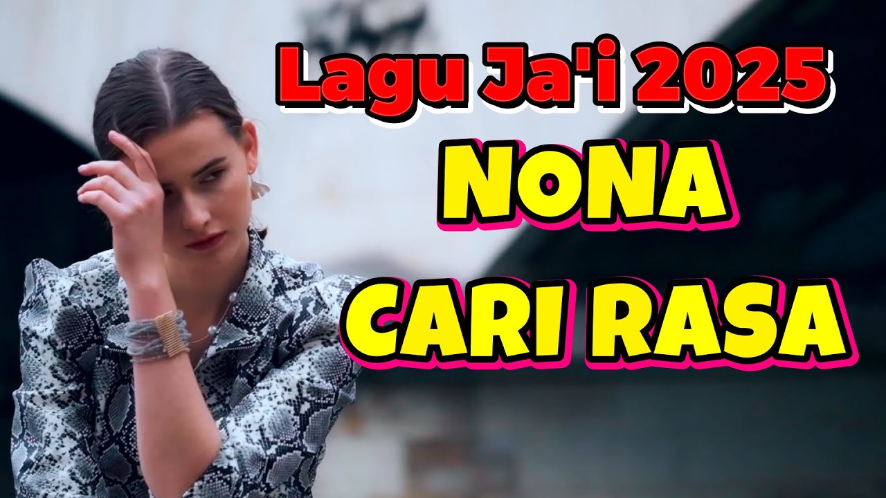 Lagu Ja'i terbaru 🔰 NONA CARI RASA 🔰 Oris Nanda