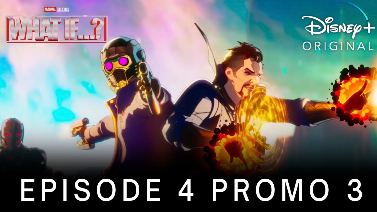 What If...? | Episode 4 Promo 3 | Disney+