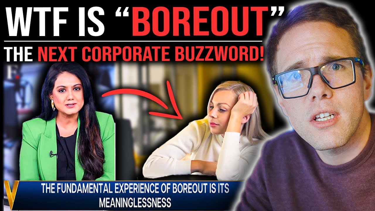 WTF IS BOREOUT? (THE NEXT DUMB CORPORATE BUZZWORD!)