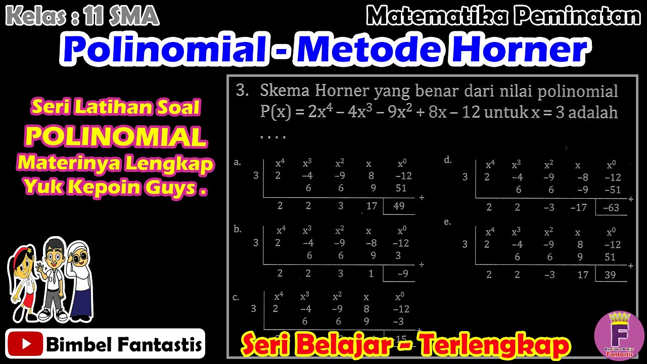 Polinomial - Metode Horner || Seri Belajar || No 3 || 2022/K11/S2/MP/B1/UK2 || Mtk Peminatan 11