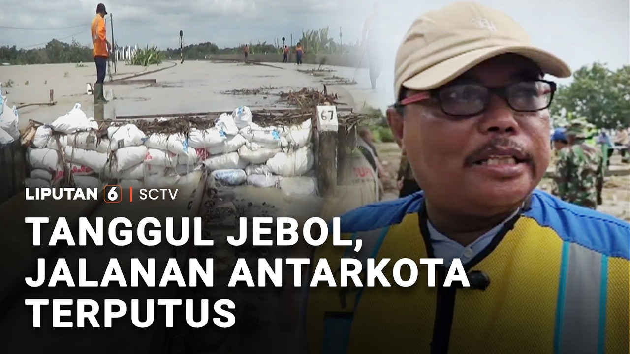 Tanggul Jebol Grobogan | Liputan 6