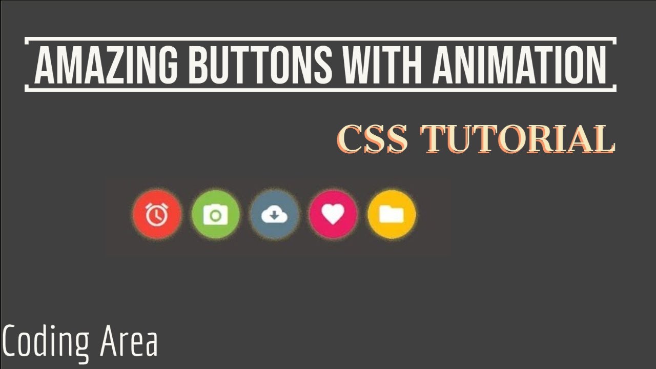 How to make amazing buttons in html with css animations - css tutorial - coding area