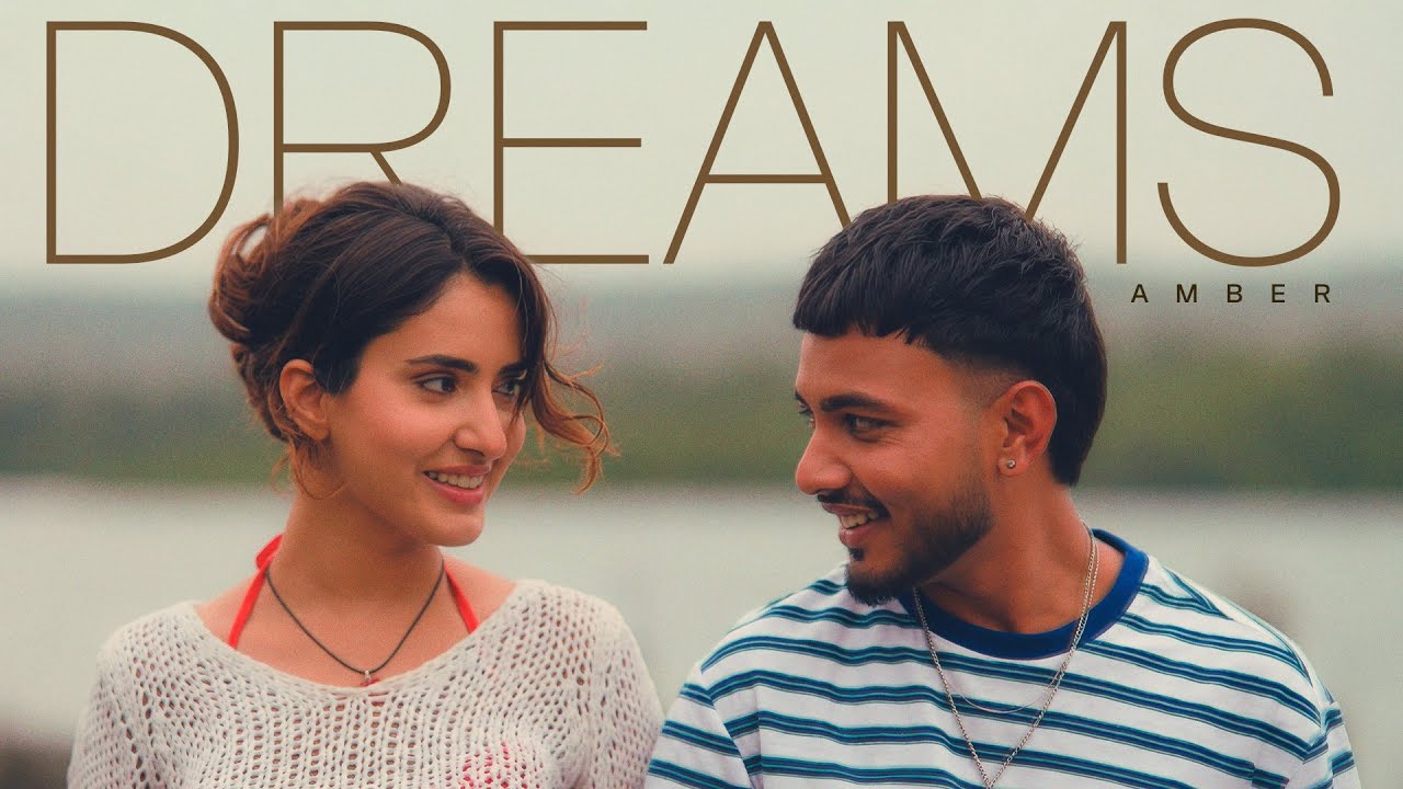 Dreams - Amber [Official MV] ProdGK - K Million Music - Latest Punjabi Song