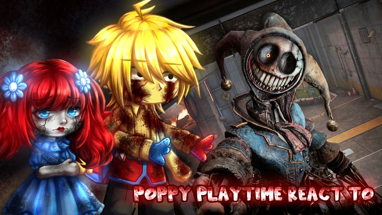 Poppy Playtime React To Chapter 5 GAMEPLAY GC || Gacha Reacts || Part 4