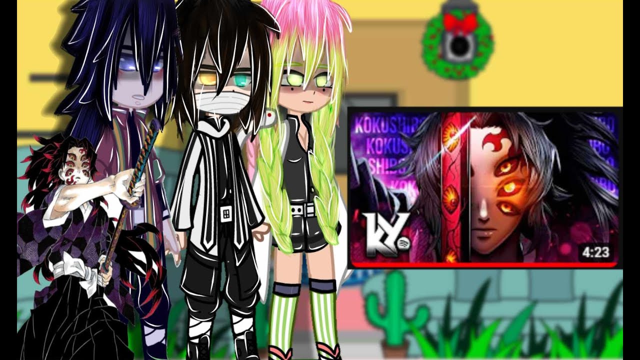 ⭐💗Los pilares\\reaccionan al rap de KOKUCHIBO/💗⭐𝓛𝓘𝓛𝓨 𝓚𝓘𝓜𝓘𝓣𝓢𝓤⭐8:?