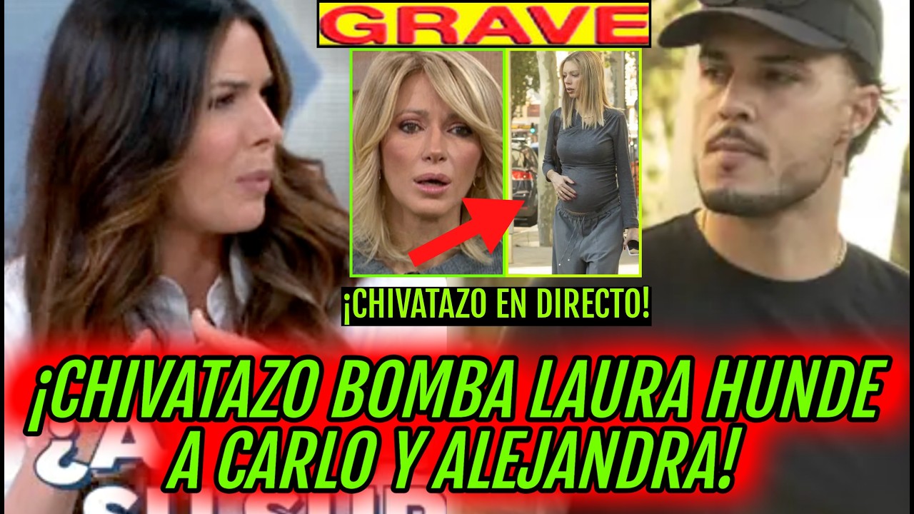 💥​CHIVATAZO FUERTE! LAURA MATAMOROS EXPLOTA POR ALEJANDRA RUBIO, CARLO COSTANZIA Y TERELU CAMPOS