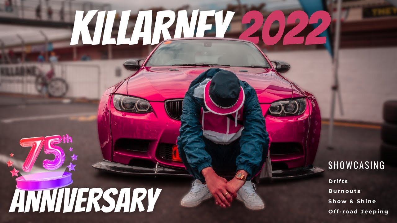 KILLARNEY 75th ANNIVERSARY || NEW BURNOUT PITCH || SHOW&SHINE || DRIFTS AND MORE...