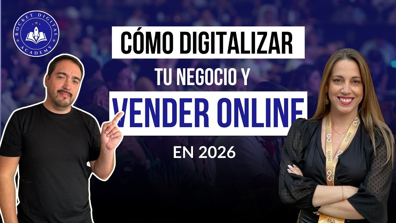 Cómo digitalizar tu negocio y vender online en el 2026