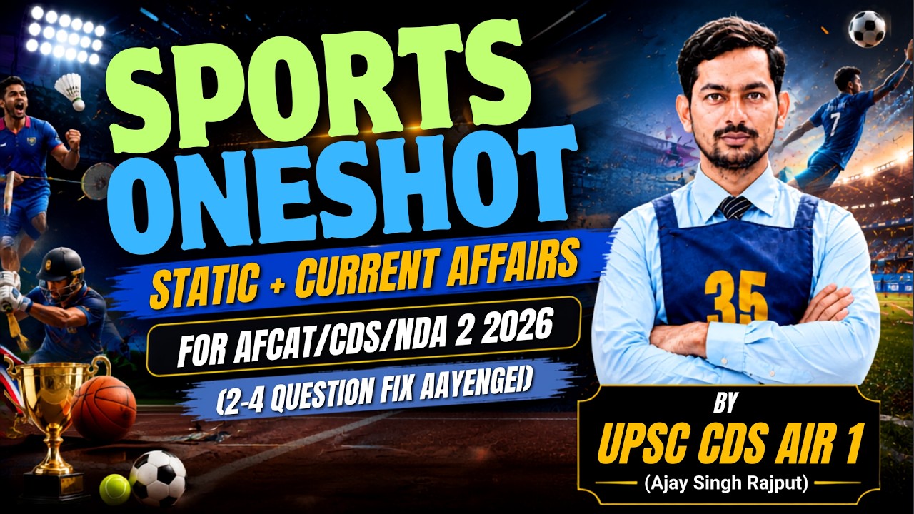 Complete Sports Static Part and Current Affairs || For AFCAT/CDS/NDA 2 2026 || By UPSC CDS AIR 1