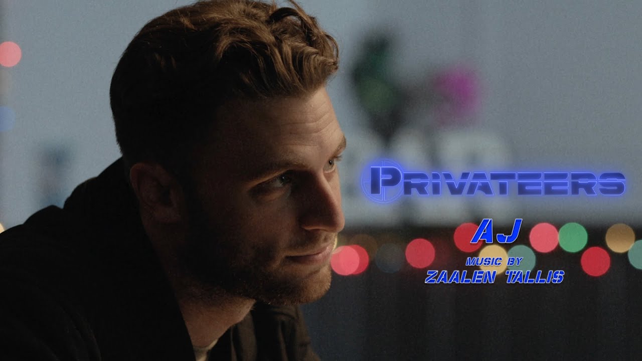 Zaalen Tallis - AJ | Privateers (Original Series Soundtrack)