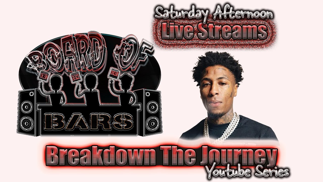 NBA YoungBoy Time Yall! 38 Baby 2 (Breakdown The Journey) - Board of Bars Live Stream #43