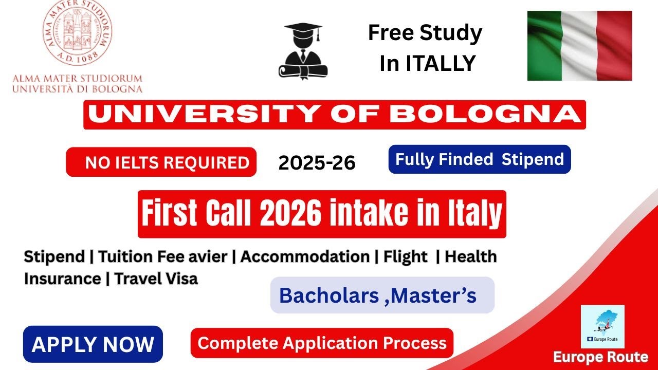 University of Bologna Application process 2025 2026, Fully funded scholarship in Italy
