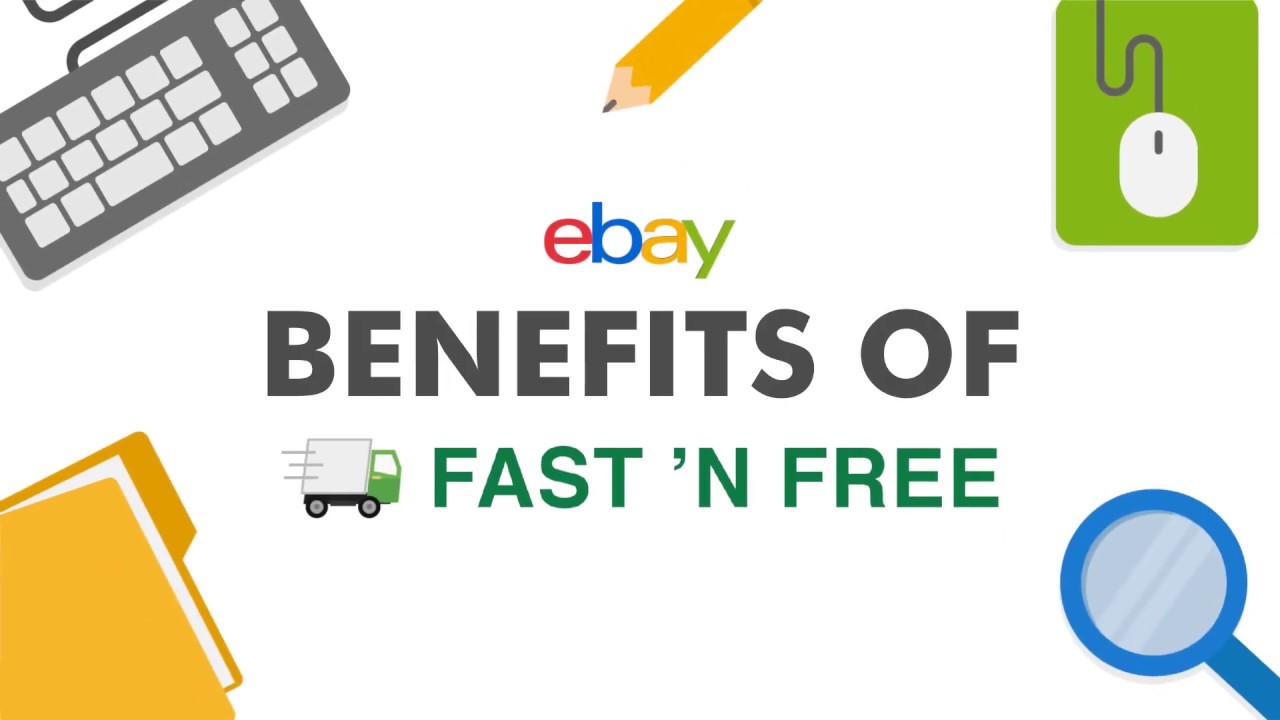 How to Accelerate Your eBay Sales with Fast 'N Free