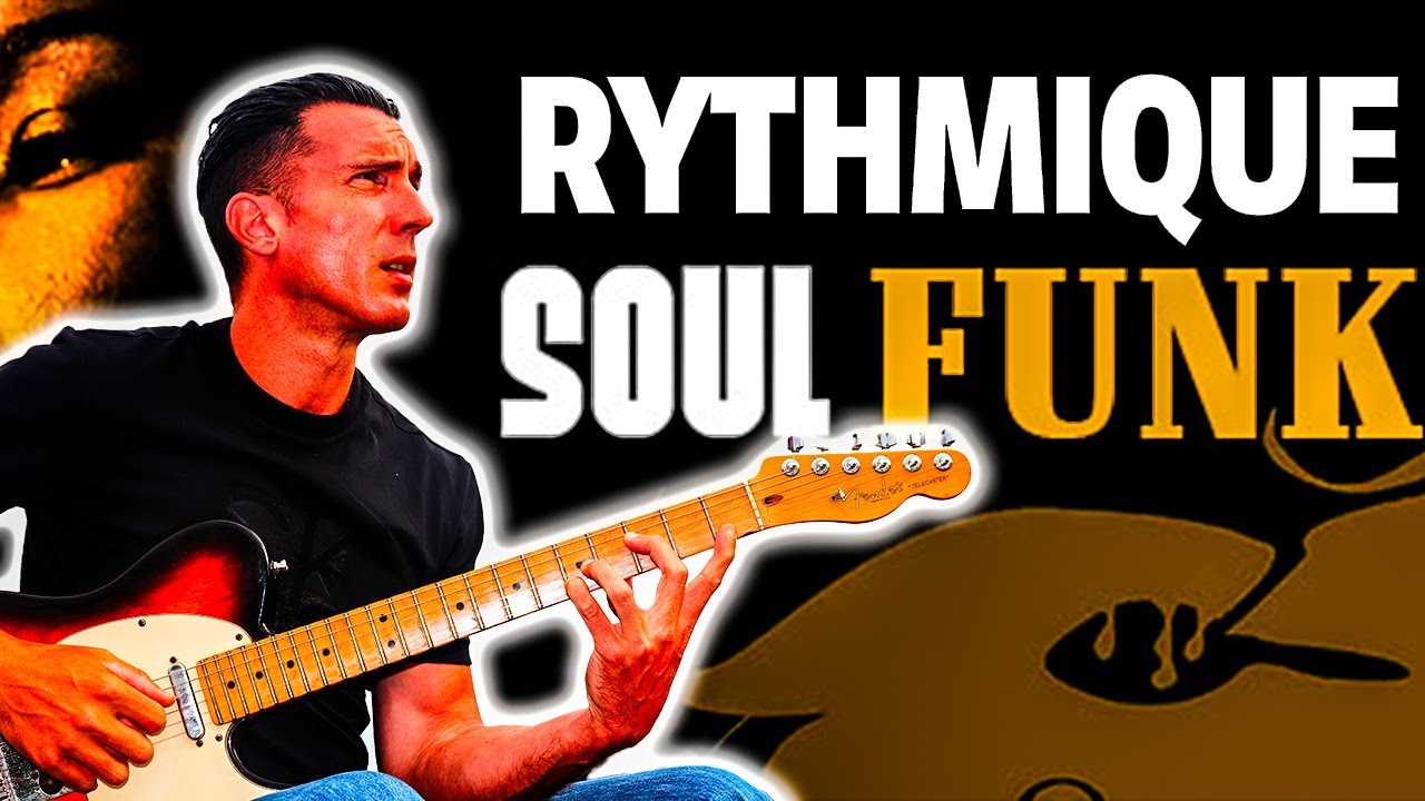 Rythmique SOUL FUNK #guitarvlog 52