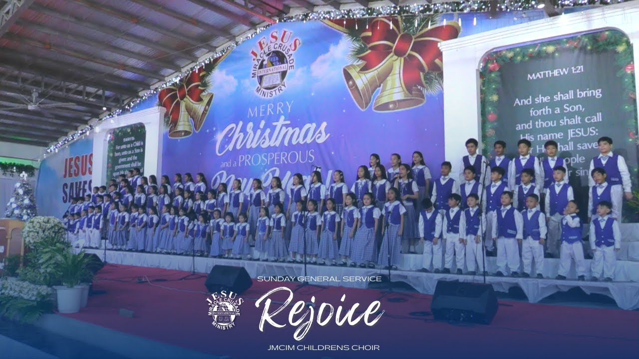 Rejoice | JMCIM Marilao Bulacan Children's Choir | December 25, 2022