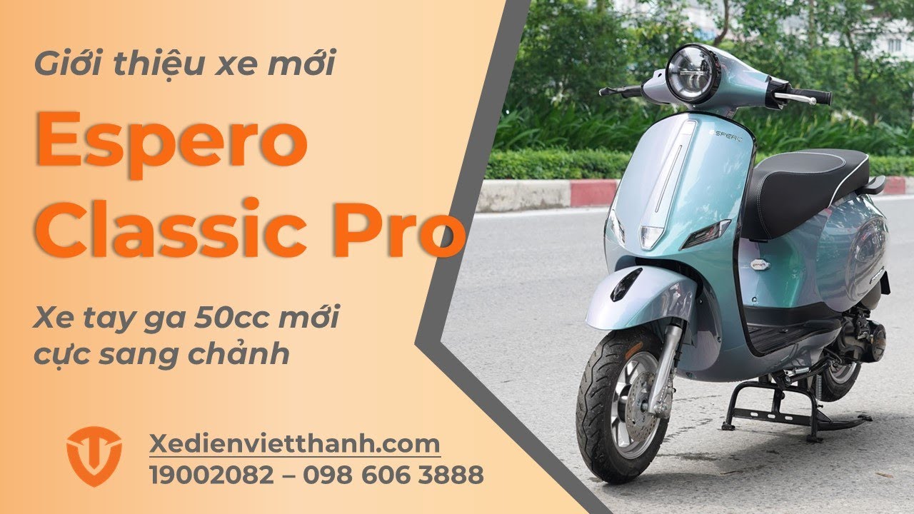 Xe Ga 50cc Espero Classic Pro - Xe Máy Vespa 50cc Chính Hãng Detech