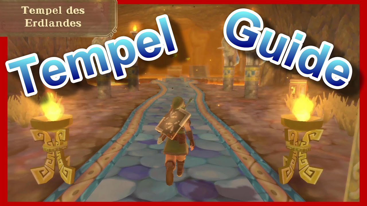 Guide! Tempel des Erdlandes | Schnell und einfach abschließen - Zelda Skyward Sword HD