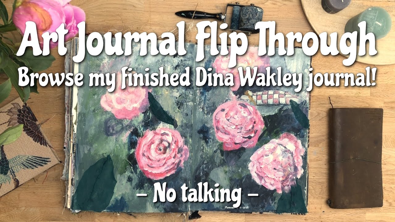 Art Journal Flip Through - Browse My Finished Dina Wakley Journal! No Talking
