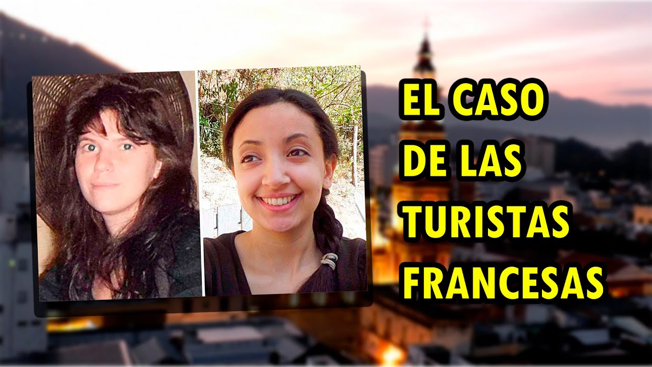 ¿Qué les sucedió a las TURISTAS FRANCESAS en SALTA? CASO CLEMENTE VERA / La Historia Real 31