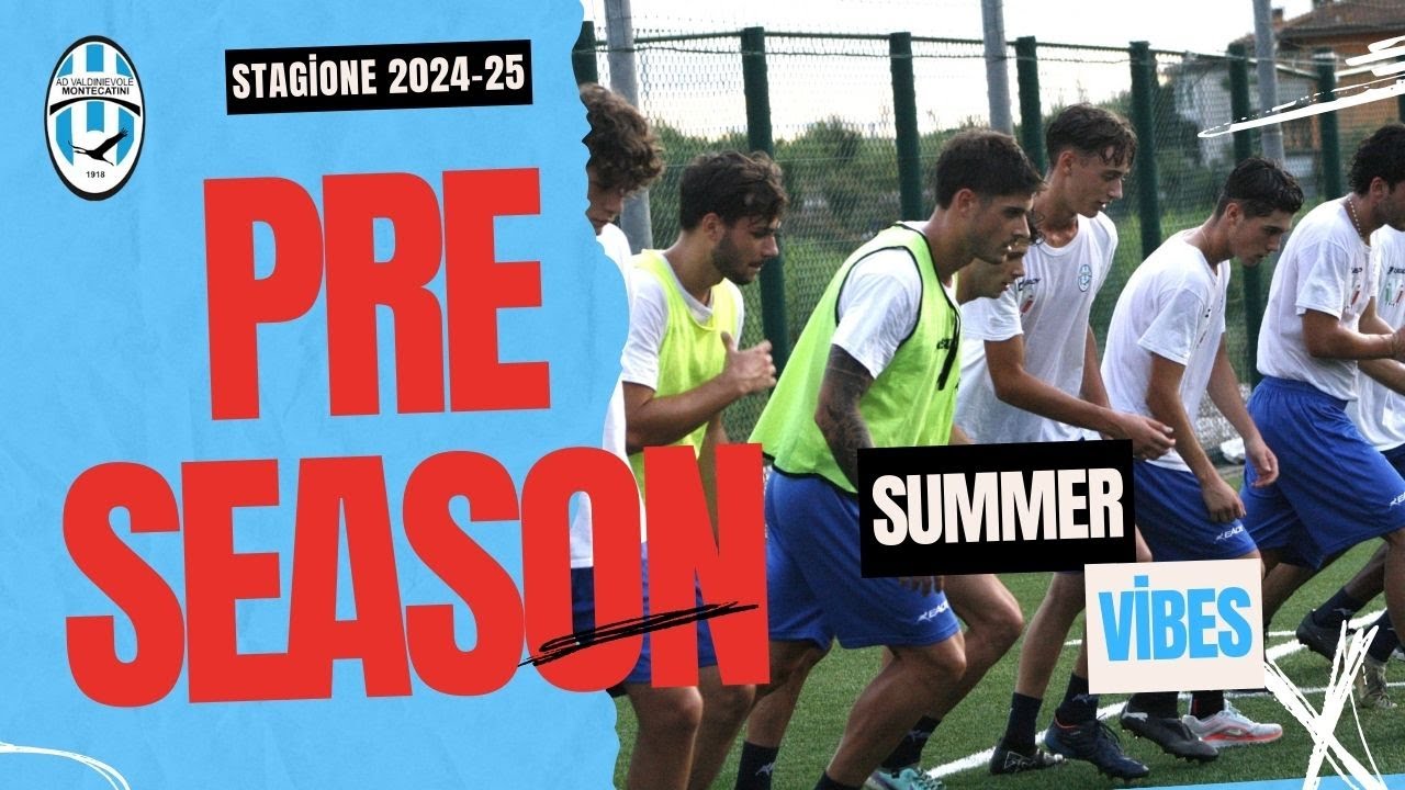 Preparazione precampionato: Allenamenti estivi per la nuova stagione