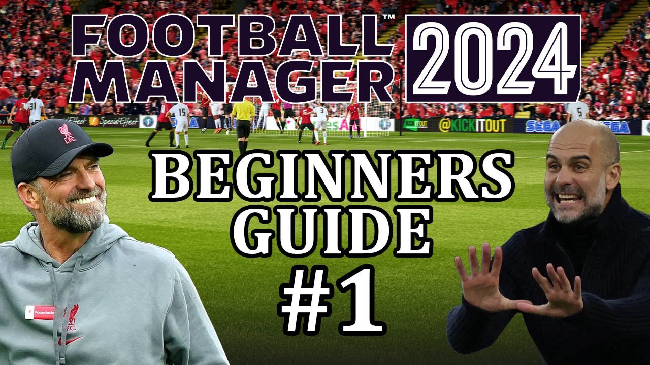 Beginners guide to Football Manager 2024 | FM24 tutorial part 1 - setting up a new save