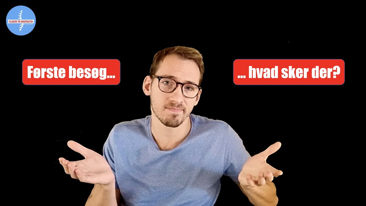 Hvad sker der ved første besøg hos kiropraktoren?