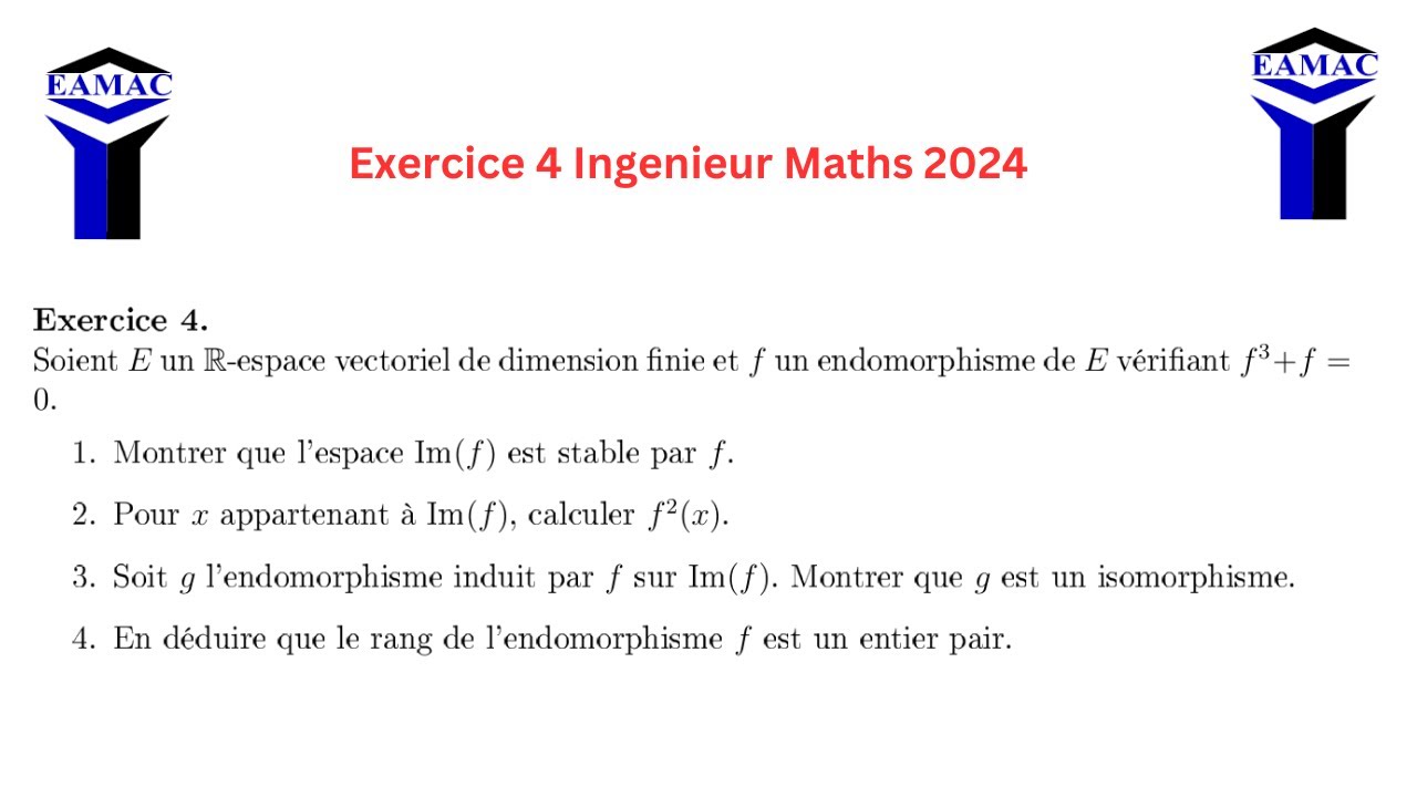 Solution de l'Exercice 4 du Concours Eamac Niveau Ingenieur 2024