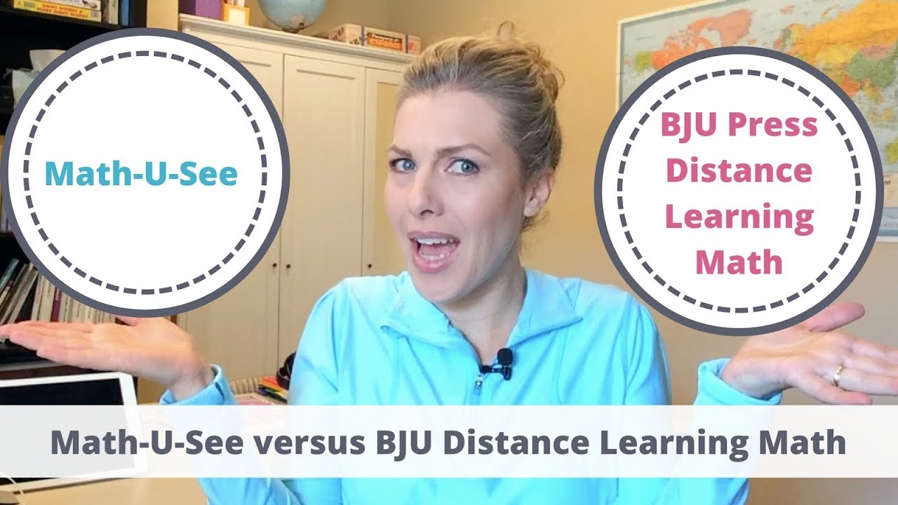 Math U See versus BJU Distance Learning Math