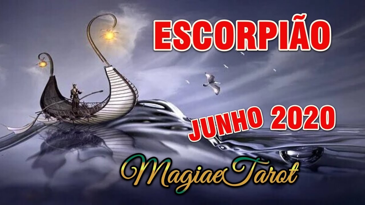 ESCORPIÃO-JUNHO-OS ANJOS DIZEM AMÉM AOS SEUS SONHOS