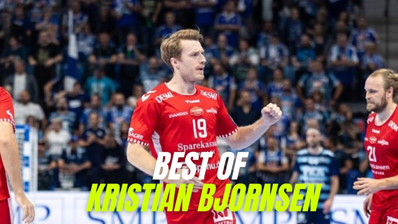 Best of Kristian Bjornsen | Aalborg Handbold | 2023/2024