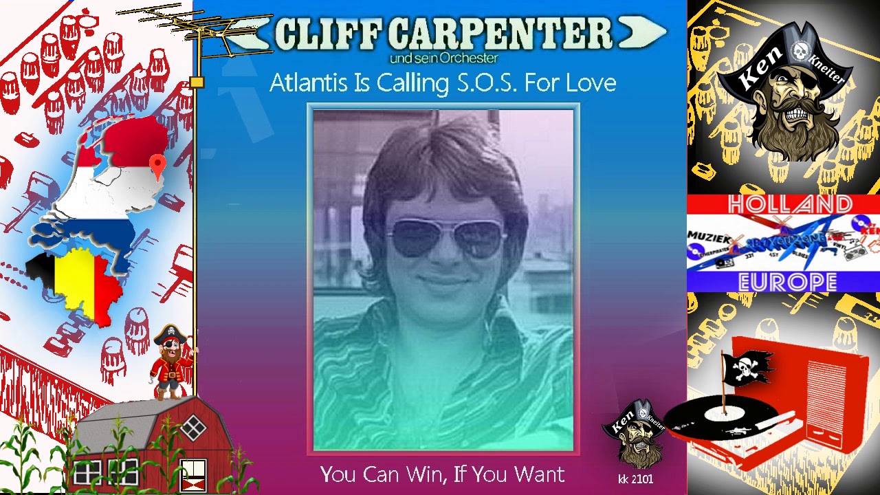 Atlantis Is Calling S.O.S. For Love - Cliff Carpenter und seine Orchestra - 1987 - Piratenmuziek