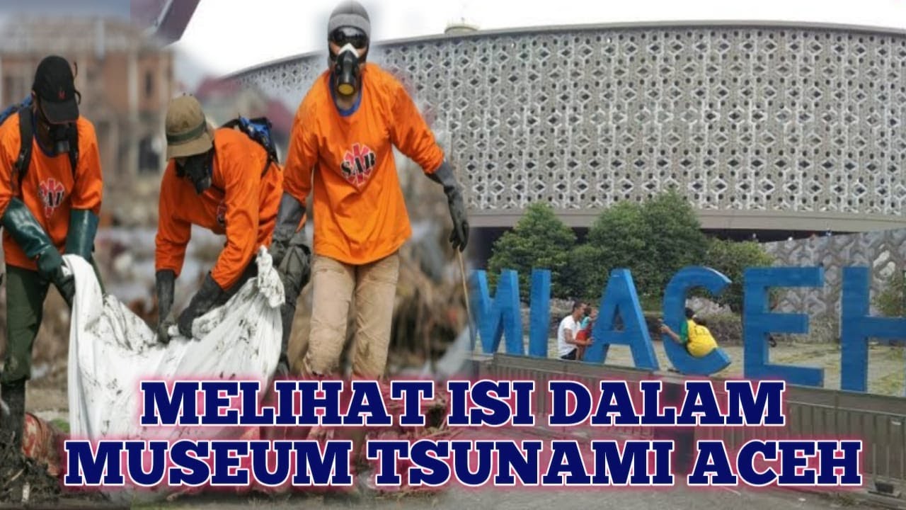 Melihat isi Gedung Museum Tsunami Aceh