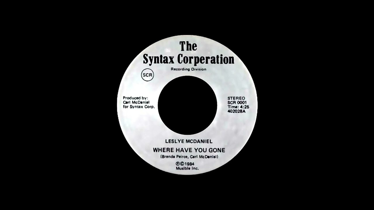Leslye McDaniel - Where Have You Gone Soul, (1984) ORIGINAL
