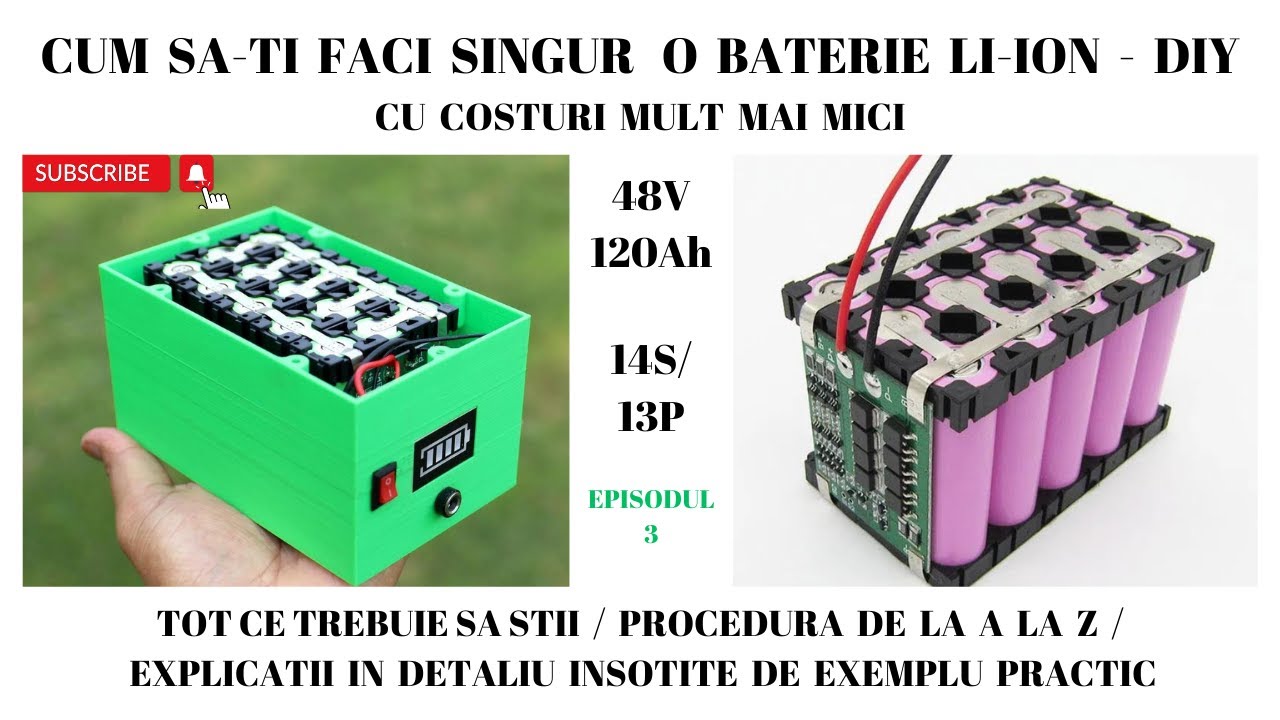 Fa-ti singur bateria !! ep 3. Cum se face o baterie Li-Ion , how to make li-ion battery DIY 48V 120A
