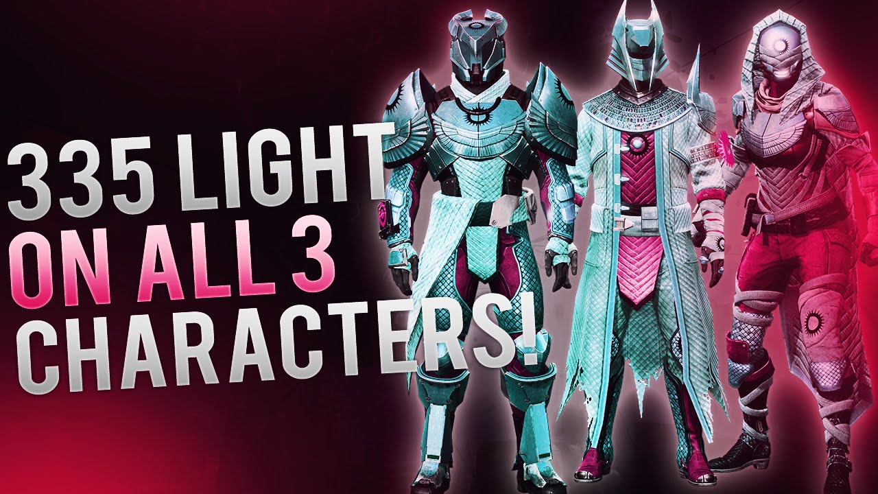 Destiny- 335 ON ALL 3 CHARACTERS! How To Hit Light Level 335 Fast. Fastest Method to get 335 Gear.