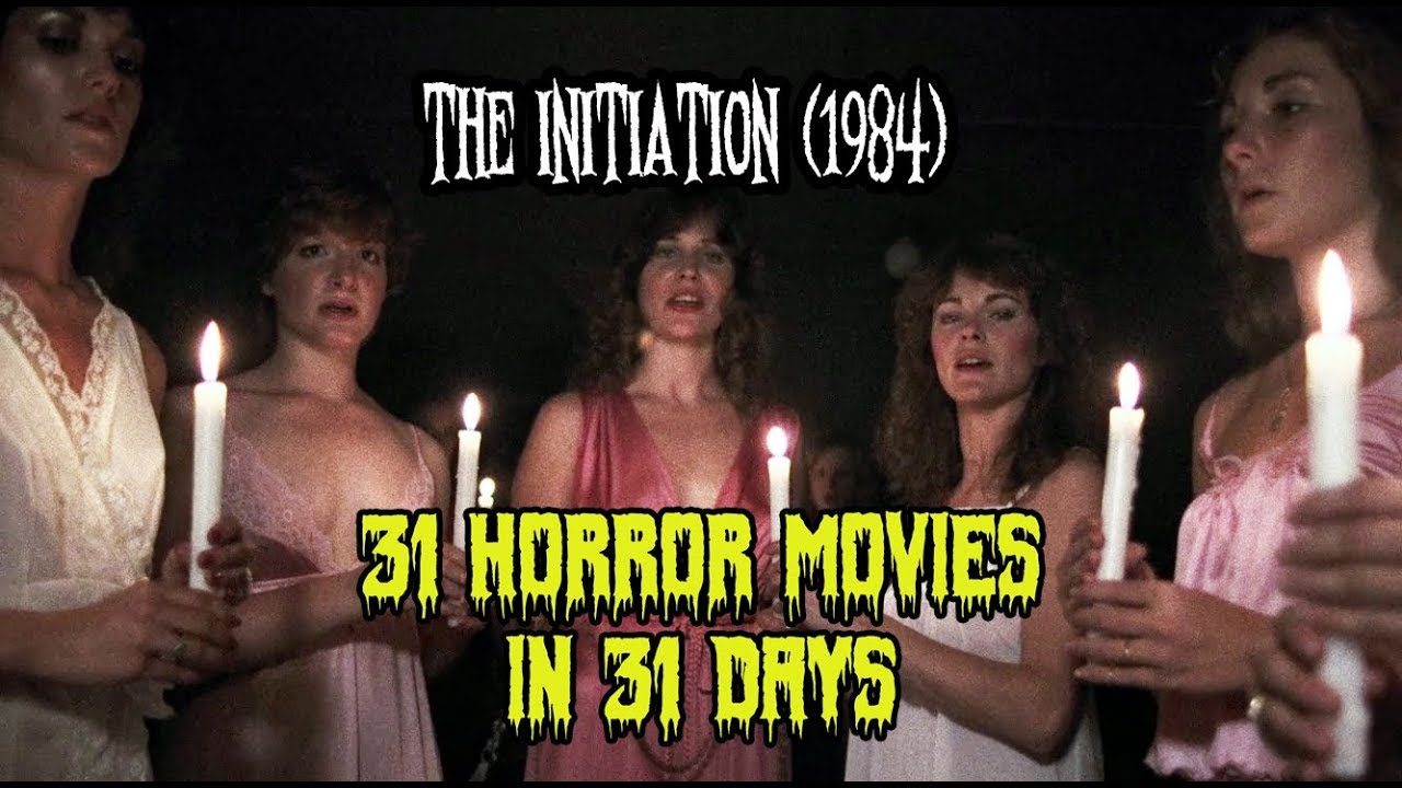 The Initiation (1984) - 31 Horror Movies in 31 Days