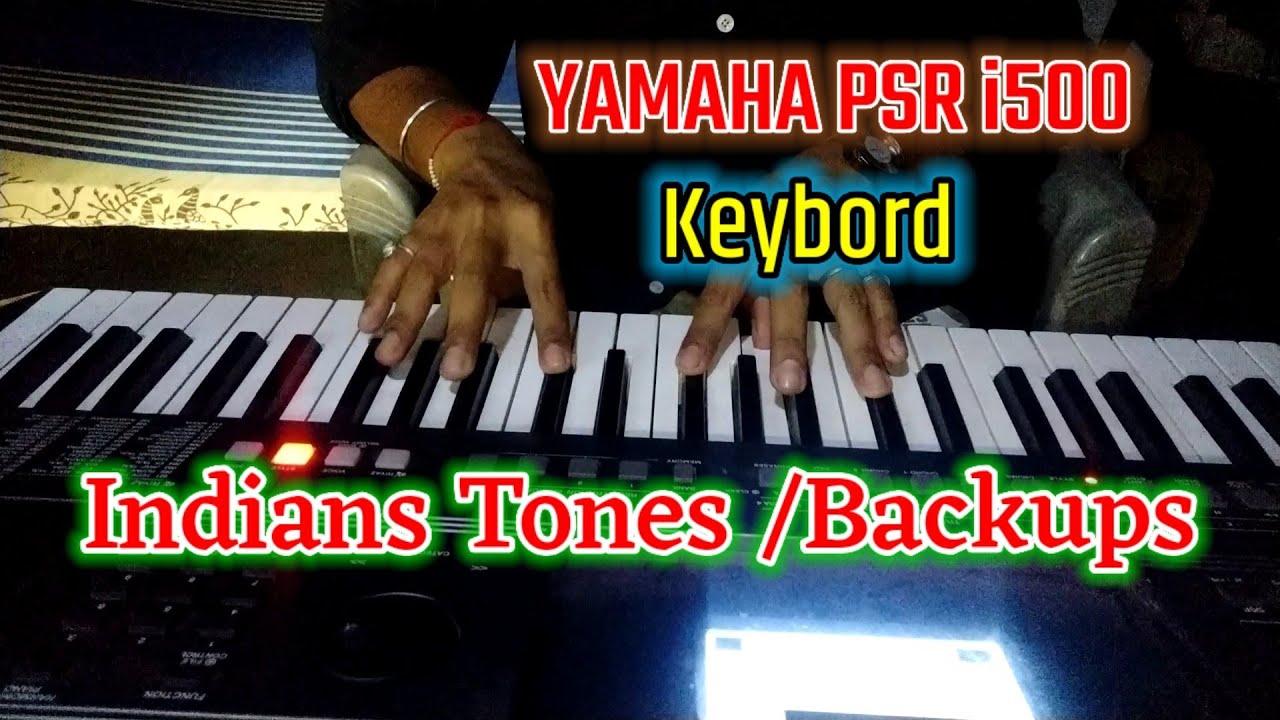 Yamaha Psr i500🎶 //Keyboard 🎹 Indian Tones//🎶Tone Modified