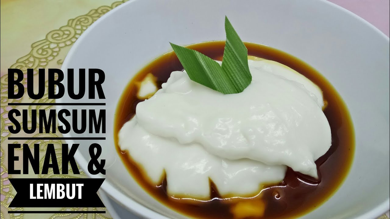 RESEP BUBUR SUMSUM YANG ENAK & LEMBUT | Menu Takjil