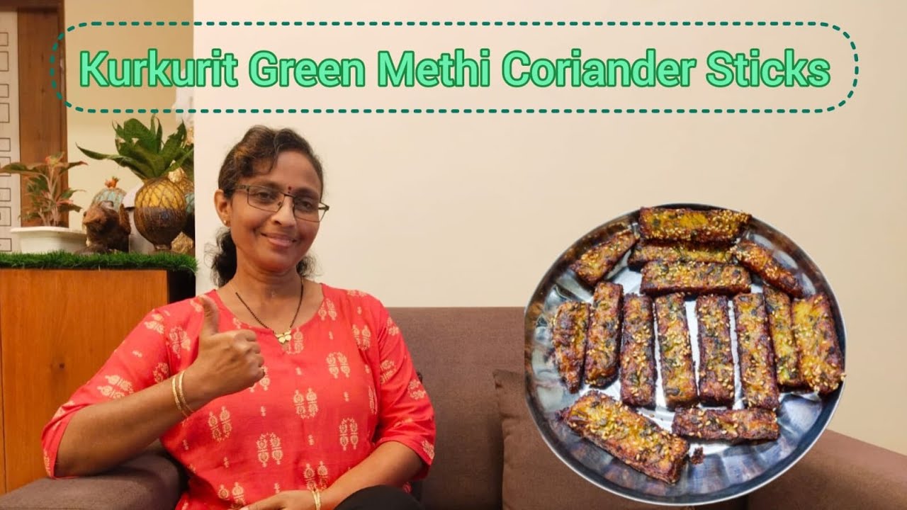 Kurkurit Green Methi Coriander Sticks n sandge 😋👌