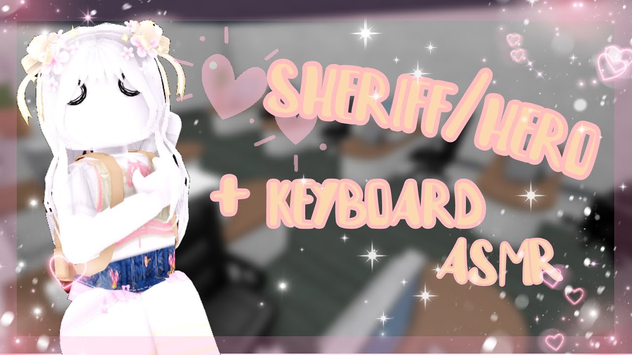 [MM2] SHERIFF/HERO MONTAGE + KEYBOARD ASMR