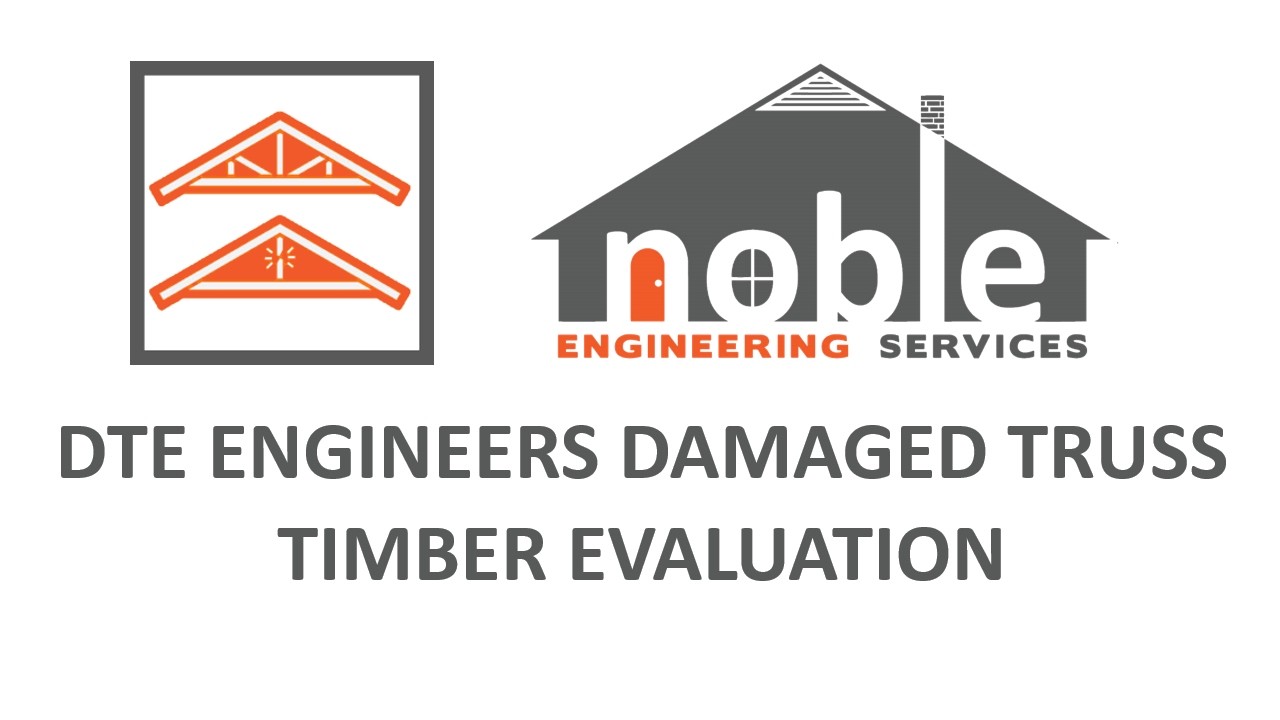6 - DTE Engineers Damaged Truss Timber Evaluation