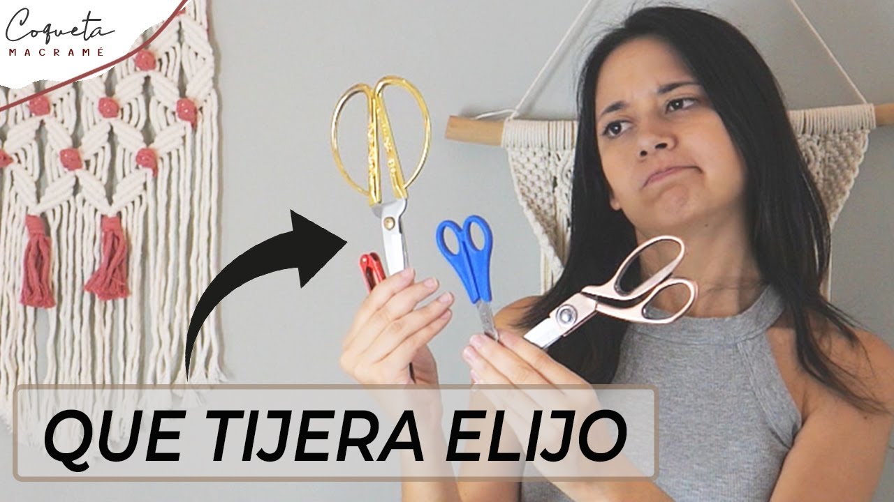 Descubre las mejores tijeras para hacer MACRAM&Eacute;/Coqueta Macram&eacute;