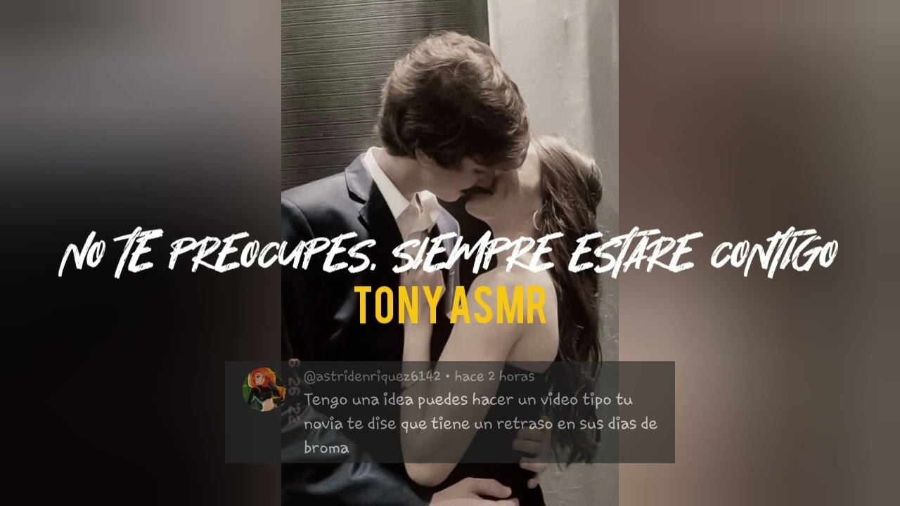 LE DICES A TU NOVIO QUE NO TE A B4J4DO ASMR / ASMR ROLEPLAY / NOVIO ASMR