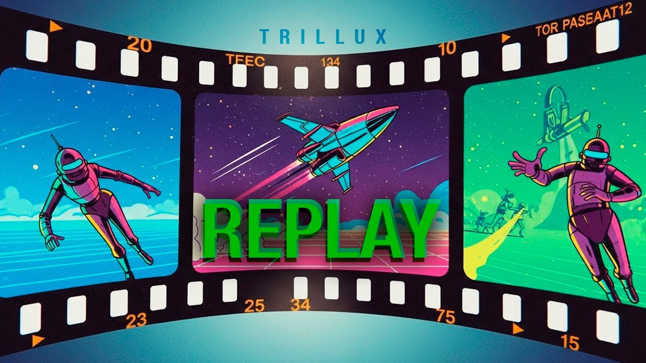 Trillux - Replay (Original Mix)