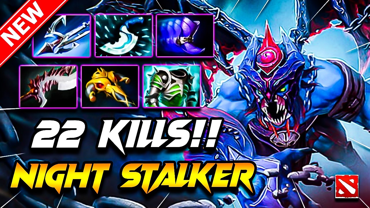 Dota 2 NIGHT STALKER Gameplay | ( x22 Kills!! ) Night Stalker DOTA 2 Carry Build Pro Gameplay 7.40